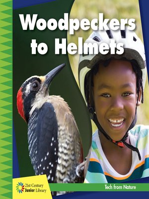 cover image of Woodpeckers to Helmets